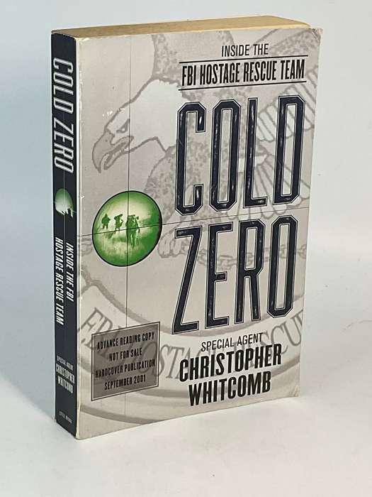 Cold zero by Christopoher Whitcomb | Inside the FBI Hostage Rescue Team