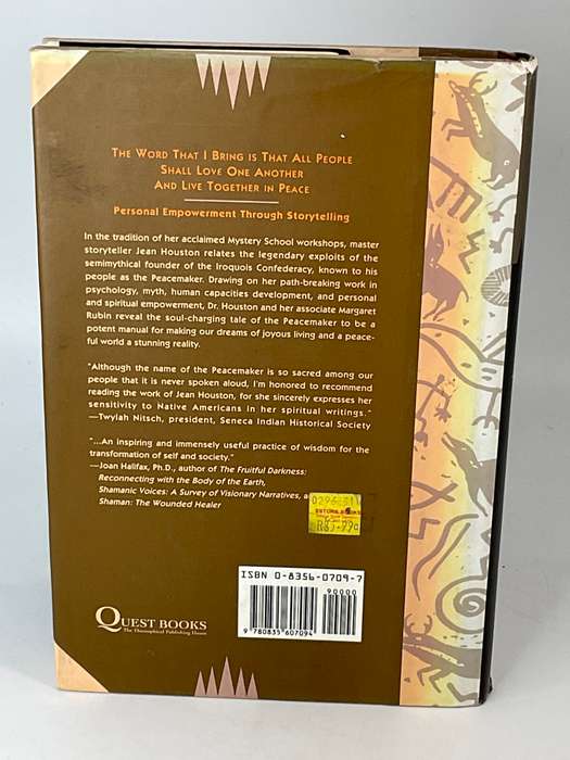 Manual for the Peacemaker: An Iroquois Legend to Heal Self and Society by Jean Houston