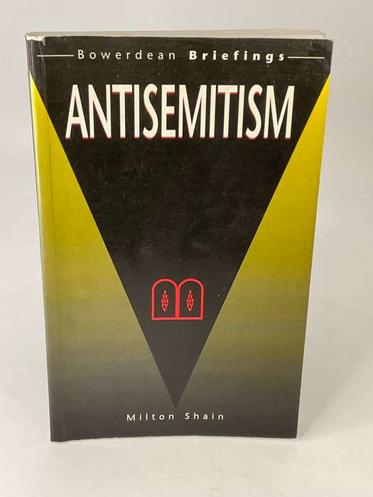 Antisemitism by Milton Shain