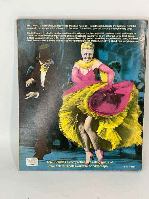 The Best, Worst & Most Unusual: Hollywood Musicals by Phillip Kaplan