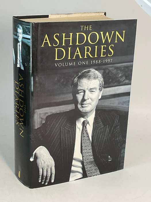 The Ashdown diaries Vol. 1: 1988-1997 by Paddy Ashdown