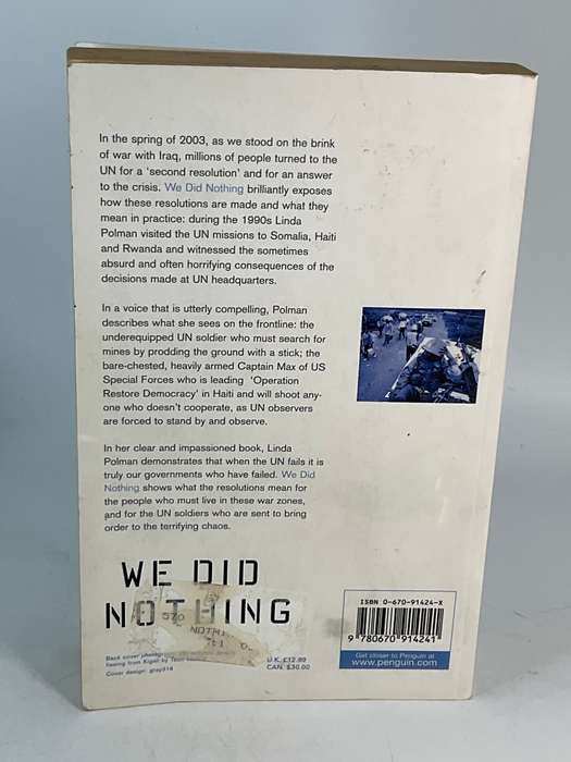 We Did Nothing: Why The Truth Doesn't Always Come Out When the Un Goes In by Linda Polman