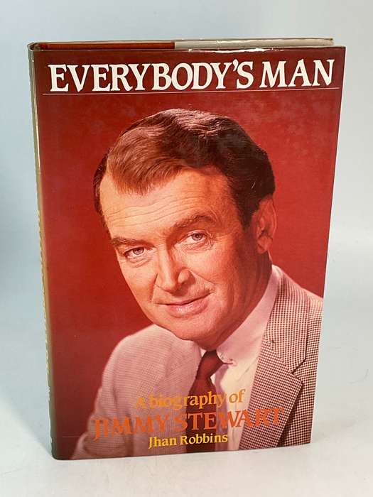 Everybody's Man: A Biography of Jimmy Stewart by Jhan Robbins