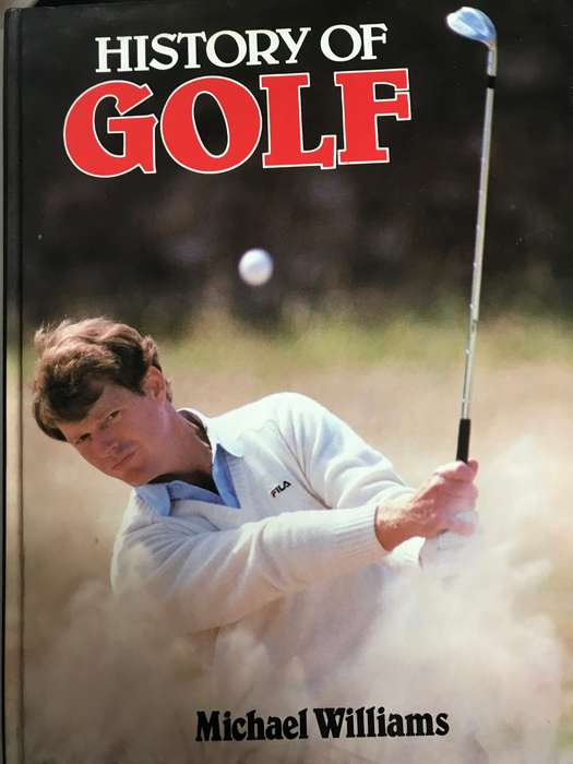 History of Golf Michael Williams