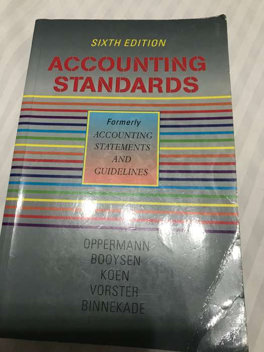 Accounting Standards 6th Edition Formerly Accounting Statements and Guidelines
