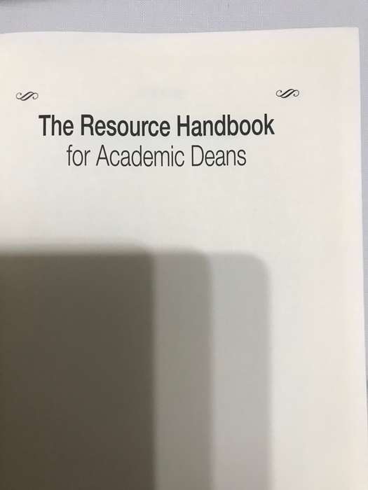 The Resource handbook for Academic Deans 3rd edition Laura L. Behling