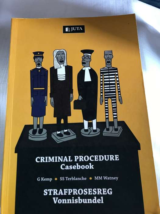 Criminal Procedure Casebook G Kemp*SS Terblanche*MM Watney