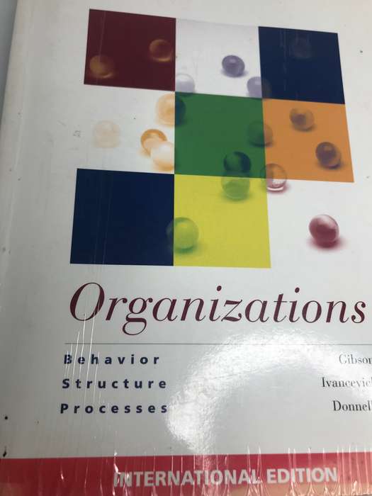Organisations Behaviour Structure Processes by Gibson Ivancevich Donnelly