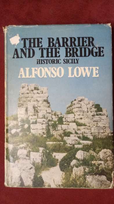 The Barrier and the Bridge - Historic Sicily