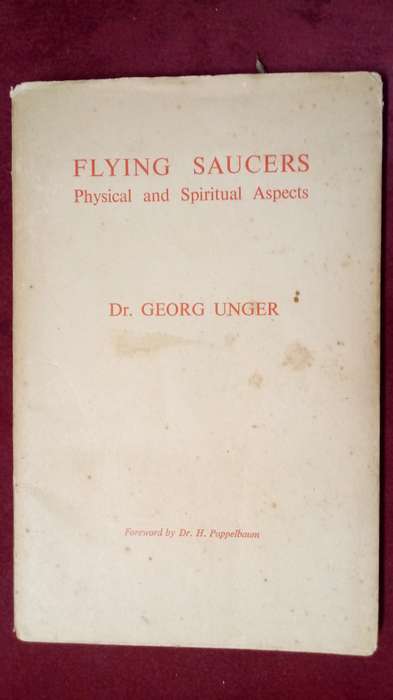 Flying Saucers - Physical and Spiritual Aspects