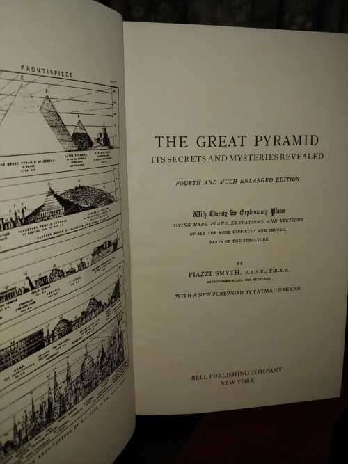 The Great Pyramid, Its Secrets And Mysteries Explained - by Piazzi Smyth