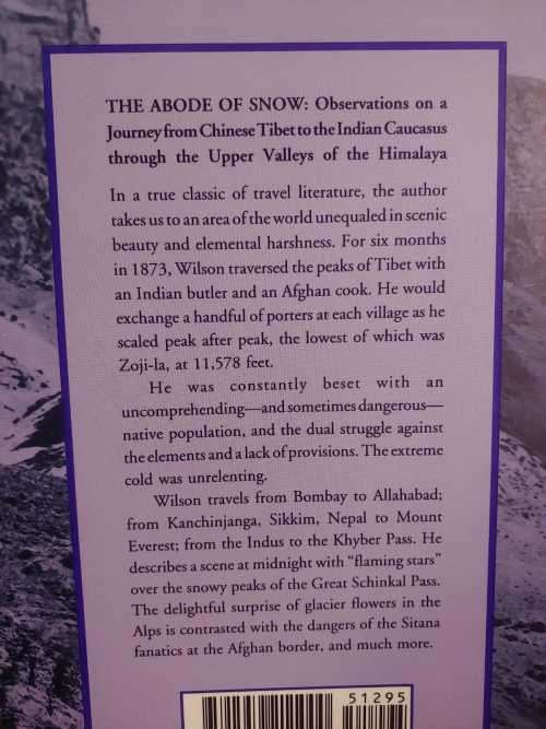The Abode Of Snow - from Chinese Tibet to the Indian Caucasus