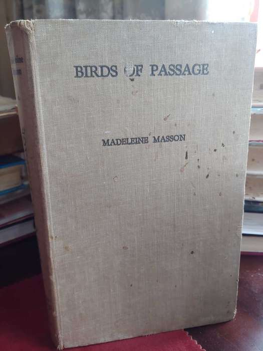 Birds of Passage - Madeleine Masson