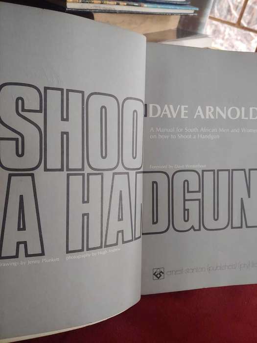 Shoot A Handgun - Dave Arnold