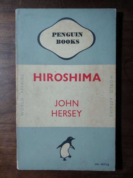 Hiroshima - John Hersey