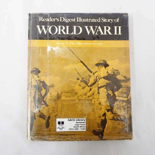 Readers digest illustrated story of World War 2 vol. 2: The allies retreat no more
