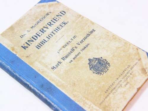 12907 Issue De Kindervriend-Bibliotheek by Ds A Mcgregor Mart Russell`s verzoeking & andere verhalen