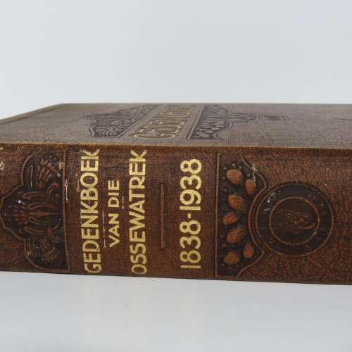 Gedenkboek van die ossewaens op die pad van Suid-Afrika - Eeufees 1838-1939