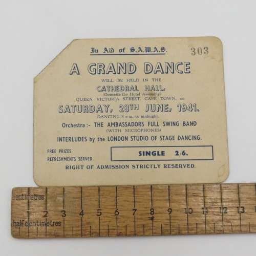WW2 1941 Dance ticket sold in aid of SAWAS -  Cathedral Hall Cape Town