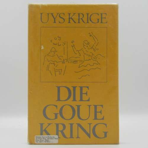 Die goue kring by Uys Krige - Signed by the author and dedicated to Shaleen Surtie Richards