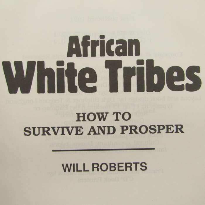 African White Tribes by Will Roberts (1991)