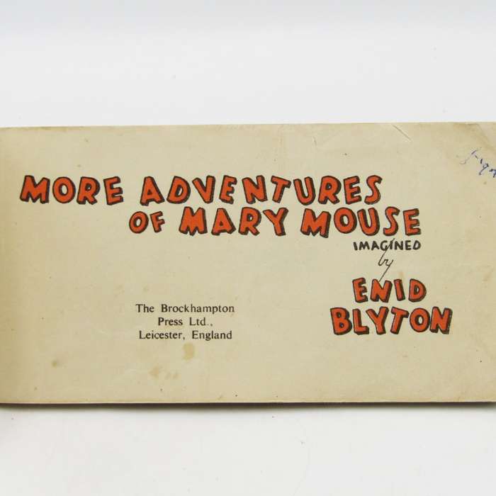 More Adventures of Mary Mouse - Imagined by Enid Blyton - 1943 issue