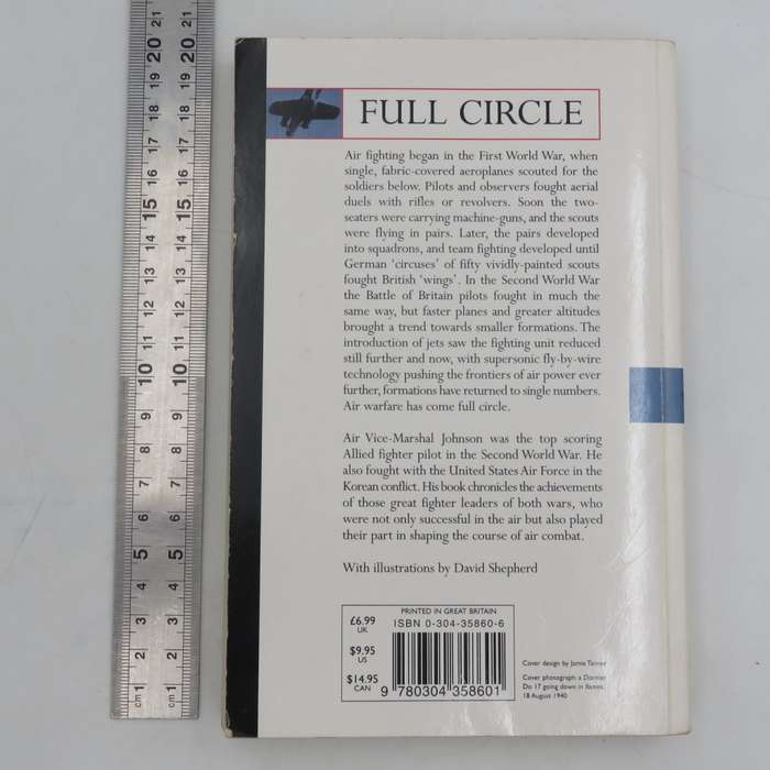 Full Circle - The story of Air Fighting by J.E Johnson - cassell collection