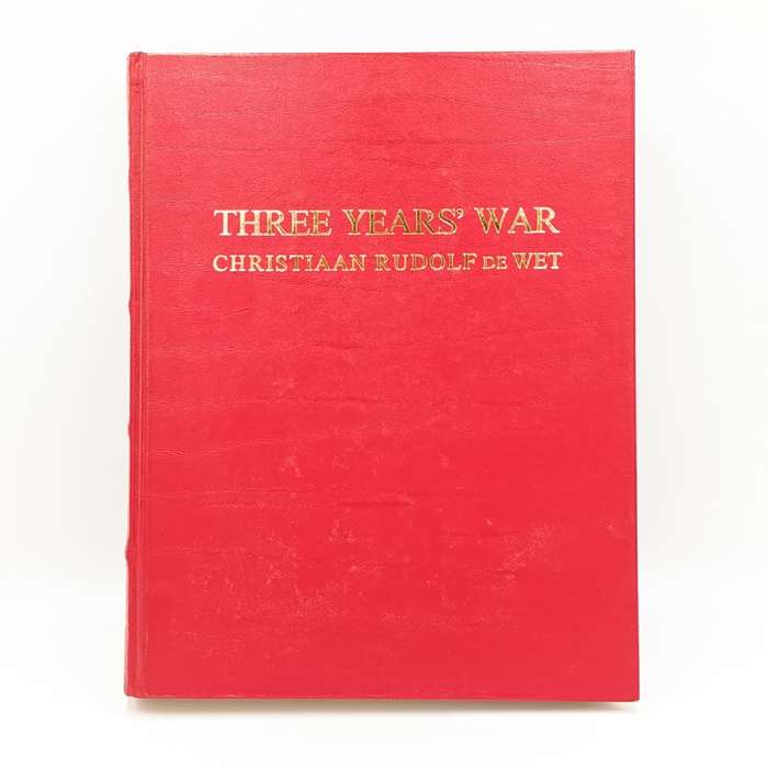 Three Year`s War by Christiaan Rudolph de Wet - Scripta series