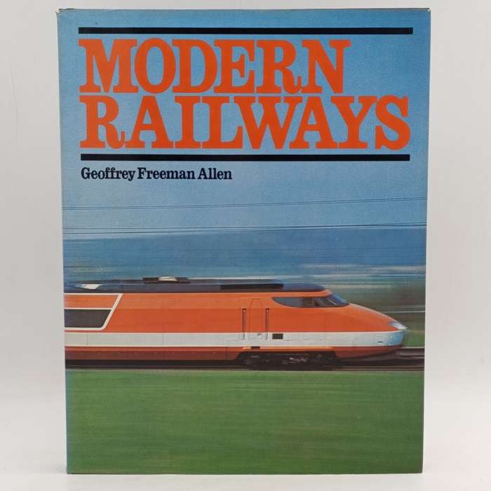 Modem Railways by Geoffrey Freeman Allen