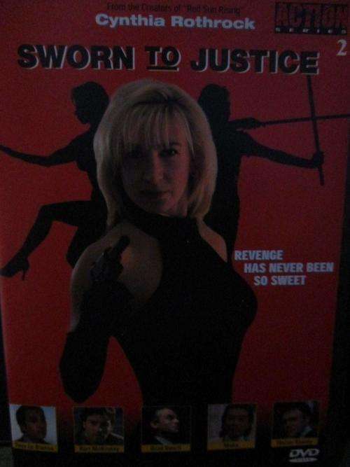 DVD - Sworn to Justice - Cynthia Rothrock