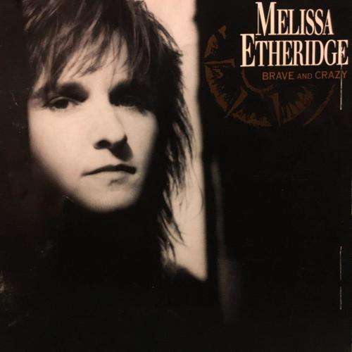 CD - Melissa Etheridge - Brave And Crazy