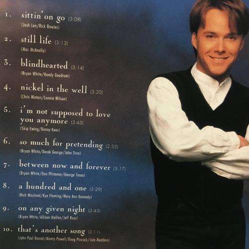 CD - Bryan White - Between Now And Forever