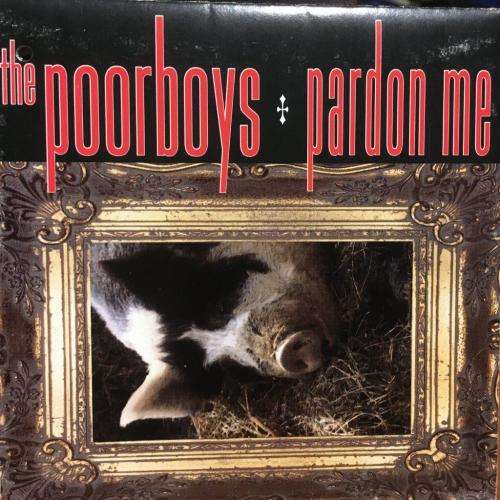 CD - The Poorboys - Pardon Me