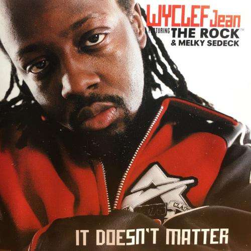 CD - Wyclef Jean feat The Rock & Melky Sedeck - It Doesnt Matter (Single)