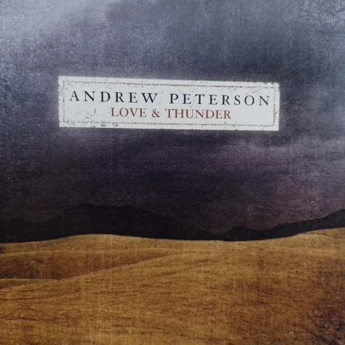 CD - Andrew Peterson -  Love & Thunder - 83061-0707-2