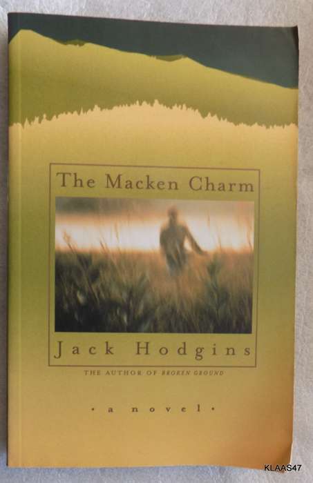 The Macken Charm - Jack Hodgins - Paperback 2000