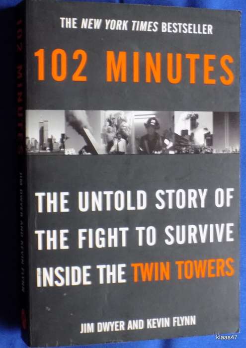 102 Minutes -Jim Dwyer & Kevin Flynn - Paperback