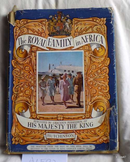 The Royal Family In Africa - Dermot Morrah - Hardcover