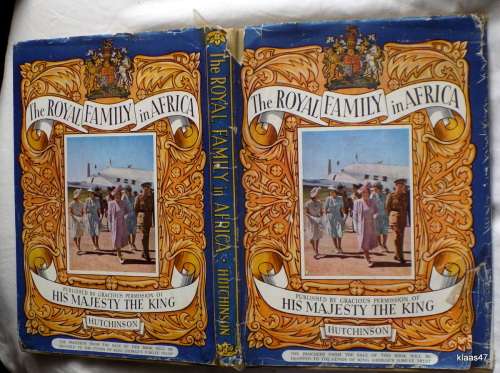 The Royal Family In Africa - Dermot Morrah - Hardcover