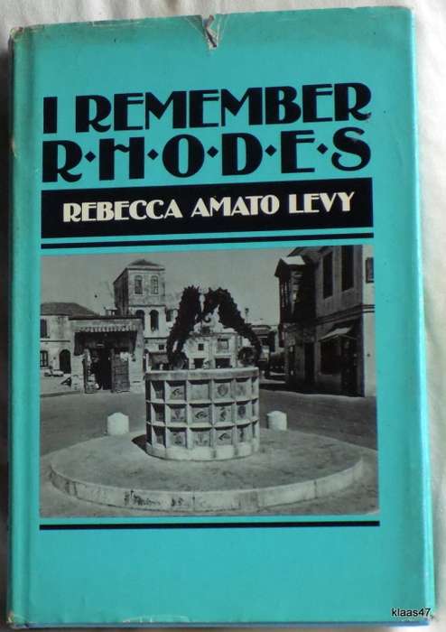 I  REMEMBER  R.H.O.D.E.S. BY  REBECCA AMATO LEVY  HARDCOVER