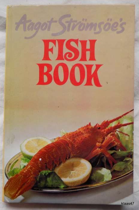 Aagot Stromoe`s Fish Book - Hardcover 1982