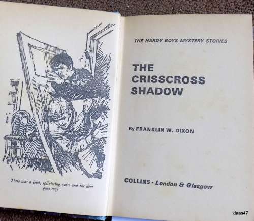 THE HARDY BOYS THE CRISSCROSS SHADOW BY F.W.DIXON HARDCOVER  1972