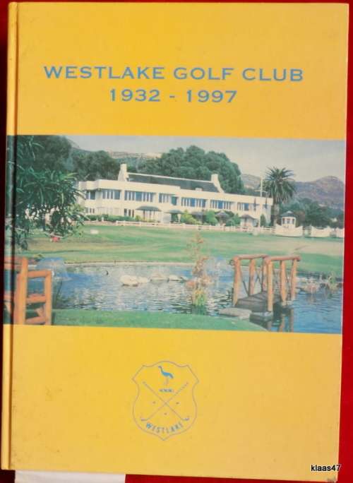Westlake Golf Club - 1932/1997 - Hardcover