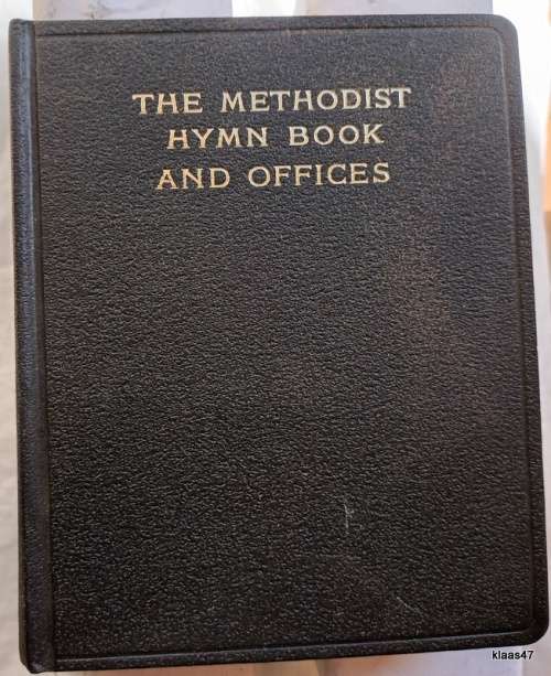 The Methodist Hymn Book and Offices (Revised 1954)
