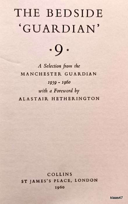 The Bedside Guardian No 9 - Selection from Manchester Guardian 1959-60 - Hardcover