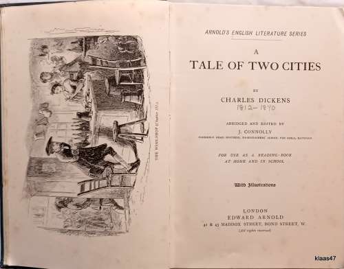 A Tale of Two Cities - Charles Dickens - Hardcover (Abridged and Edited J Connolly)1906