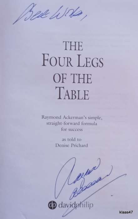 The Four Legs of the Table - Denise Prichard (Signed: Raymond Ackerman) - Paperback