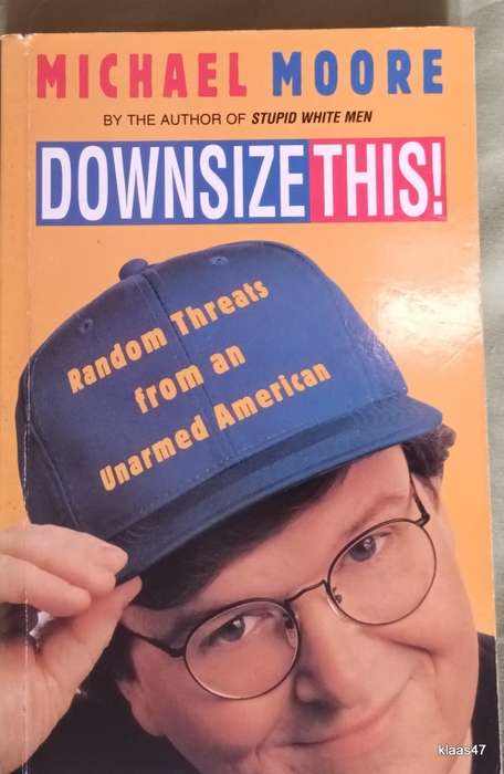 Downsize This! - Michael Moore - Paperback