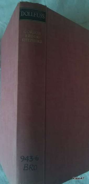 Dollfuss - Gordon Brook-Shepherd - Hardcover 1961