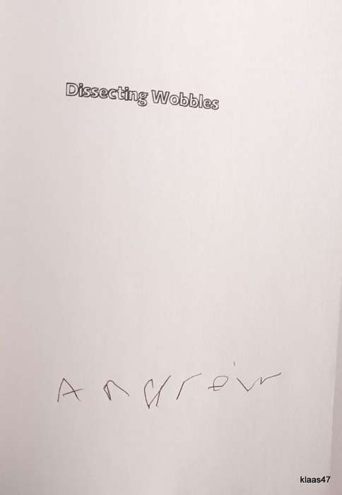 Dissecting Wobbles:  This is Just How I Roll  - Andrew Marshall - Paperback  **Signed**